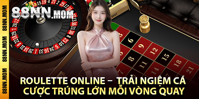 Roulette online là gì?
